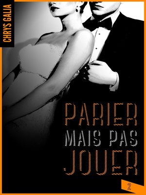 cover image of Parier mais pas jouer 2